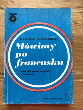 Mówimy po francusku - kurs dla początkujących