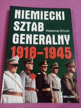 Niemiecki sztab generalny 1918-1945. W.Erfurth