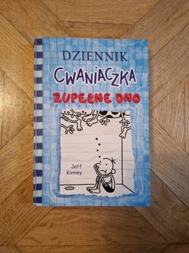 Dziennik Cwaniaczka ,,Zupełne Dno" 