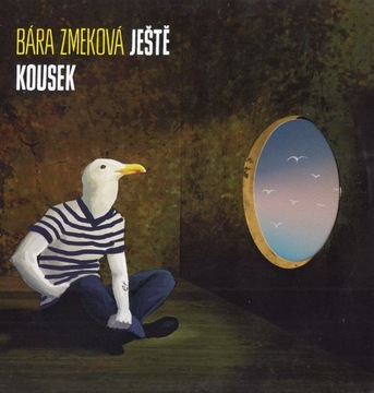 Bára Zmeková: Ještě kousek (CD 2013) Jazz Folk Pop