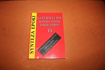 Synteza Epoki 11 Literatura współczesna 1968-1989