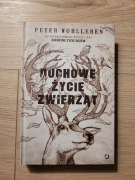 Duchowe życie zwierząt P. Wohlleben