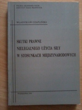 Skutki prawne nielegalnego użycia siły w stos. mnd