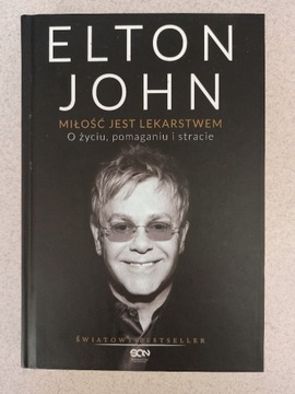 Elton John Miłość jest lekarstwem biografia