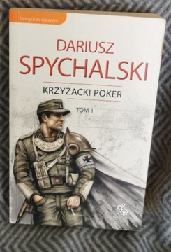 Krzyżacki Poker Tom 1 - Dariusz Spychalski