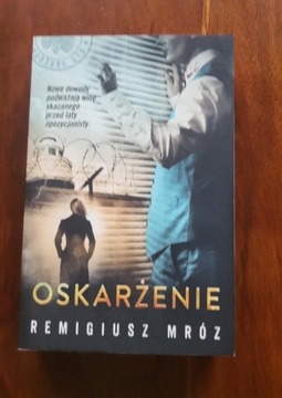 Remigiusz Mróz - Oskarżenie