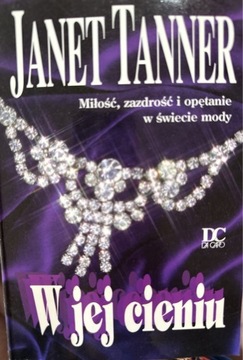 W jej cieniu, Janet Tanner