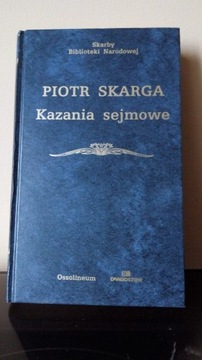  Piotr Skarga Kazania sejmowe