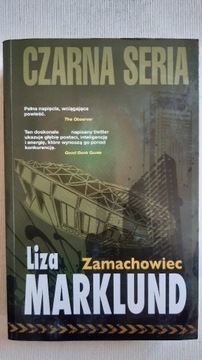 Zamachowiec, Liza Marklund