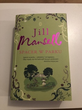 Jill Mansell Spacer w parku