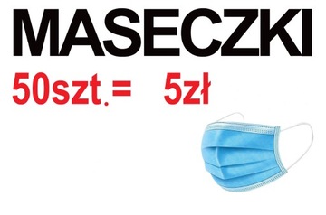 Maseczki - 50 szt./ 5zł. 