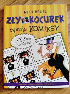 Książka dla dzieci ZŁY KOCUREK RYSUJE KOMIKSY NOWA