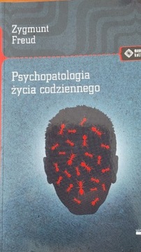 Psychopatologia życia codziennego - Freud
