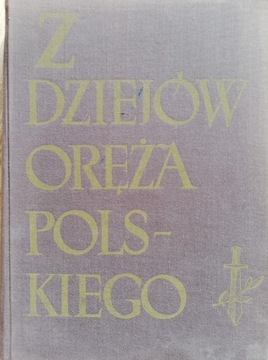 Z dziejów oręża Polskiego