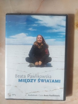 Między światami Beata Pawlikowska audiobook 