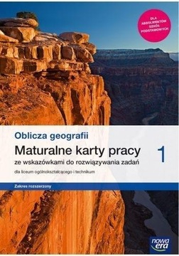 Oblicza geografii 1. Maturalne karty pracy ~ NOWA