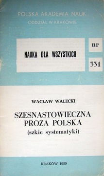 Szesnastowieczna proza polska (szkic systematyki)