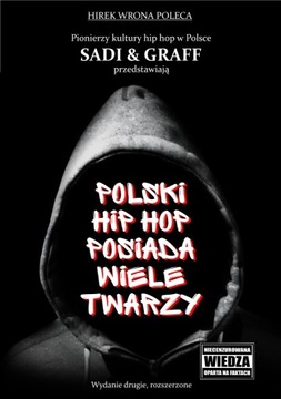 Polski hip hop posiada wiele twarzy - od wydawcy