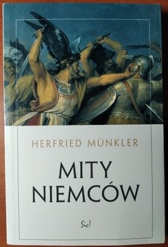 Mity Niemców - Herfried Munkler 