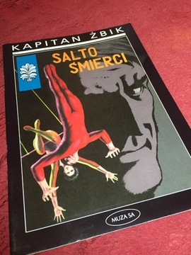 Kapitan Żbik - Salto śmierci - 2002