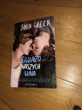 „Gwiazd naszych wina” John Green