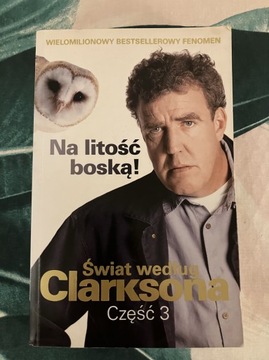 Jeremy Clarkson -  Świat według Clarksona cz.3