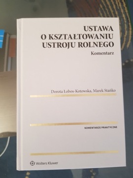 Ustawa o kształtowaniu ustroju rolnego Komentarz