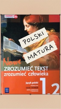 Matura polski Zrozumieć tekst, zrozumieć człowieka