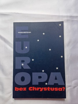 Europa bez Chrystusa? 