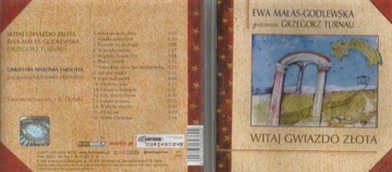 EWA MAŁAS-GODLEWSKA - WITAJ GWIAZDO ZŁOTA (2008)