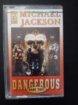Michael Jackson - Dangerous Part Two, kaseta