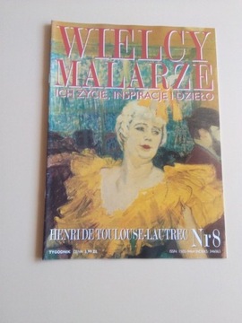 Wielcy malarze nr 8 Toulouse-Lautrec