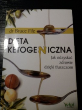 Dieta ketogeniczna dr Bruce Fife