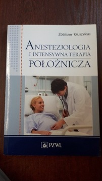 Anestezjologia i intensywna terapia położnicza. 