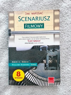 Jak napisać scenariusz filmowy