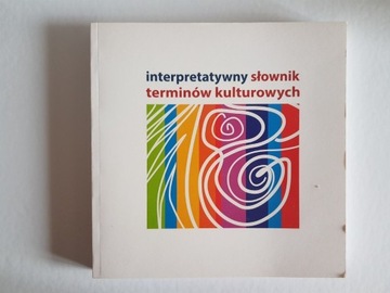 Interpretatywny słownik terminów kulturowych