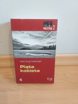 Henning Mankell - Piąta kobieta