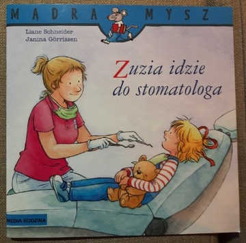 Zuzia idzie do stomatologa