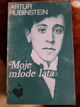 Artur Rubinstein Moje młode lata