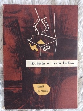 Kobieta w życiu Indian Nocoń 1964