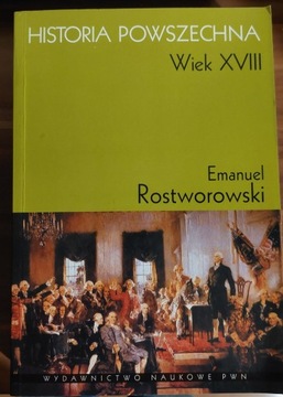 Emauel Rostworowski Historia powszechna wiek XVIII