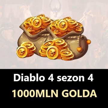 1000 mln GOLDA Diablo 4 Sezon 4: Blood Reborn nowy sezon
