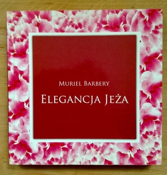 Elegancja jeża - Muriel Barbery