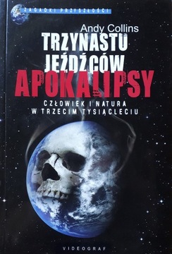 Trzynastu Jeźdźców Apokalipsy  - Andy Collins