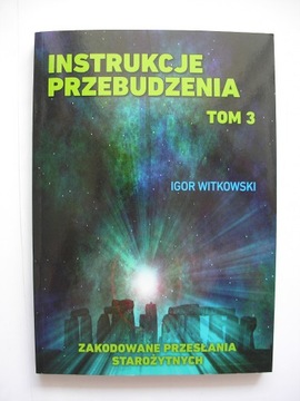 Instrukcje przebudzenia Tom 3 Igor Witkowski 