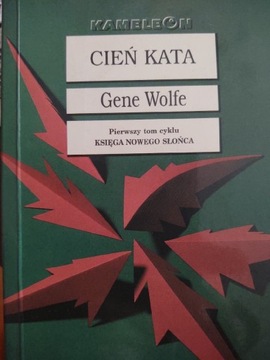 Cień kata Gene Wolfe Księga Nowego Słońca t1