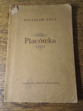 Placówka. Bolesław Prus, 1953 rw