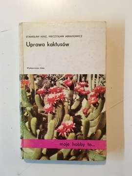 HINZ, ABRAMOWICZ - UPRAWA KAKTUSÓW