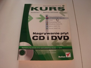 KURS NAGRYWANIE PŁYT CD  I DVD DANOWSKI