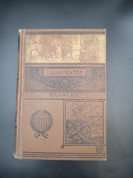 Gen U.S. GRANT biography by Headley & Austin 1885
